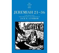 Jack R Lundbom Jeremiah 21-36 (Tascabile) Anchor Yale Bible Commentaries