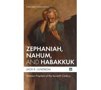 Jack R Lundbom Lundbom Jack R Zephaniah, Nahum, and Habakkuk (Copertina rigida)