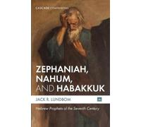 Jack R Lundbom Zephaniah, Nahum, and Habakkuk (Tascabile) Cascade Companions