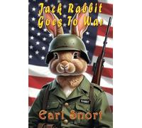 Jack Rabbit Goes To War: 2