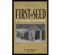 Jack Ralph Kloppenburg Jr. First the Seed (Tascabile)