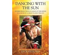 Jack Rickard Dancing With The Sun (Tascabile)