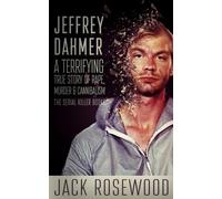 Jack Rosewood Jeffrey Dahmer (Tascabile) Serial Killer Books