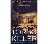 Jack Rosewood Richard Cottingham (Tascabile) True Crime by Evil Killers
