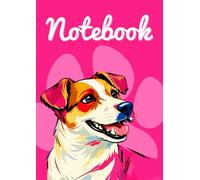 Jack Russell Notebook: Cute Lined Journal for Dog Lovers (Pink Cover): 150 Pages with Adorable Jack Russell Graphics - Great Gift for Jack Russell Fans