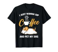 Jack Russell Terrier I Just Wanna Sip Coffee Pet My Dog Maglietta
