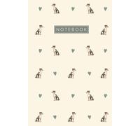 Jack Russell Terrier Notebook: Cute Aesthetic Hardcover Lined Journal for Jack Russell Terrier Dog Lovers & Owners