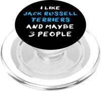 Jack Russels I Like Jack Russell Terriers And Maybe 3 People PopSockets PopGrip per MagSafe