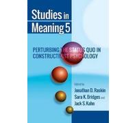 Jack S Kahn Sara K Bridges Jonathan D Raskin Studies in Meaning 5 (Tascabile)