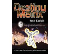 Jack Sarfatti Destiny Matrix (Tascabile)