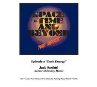 Jack Sarfatti Space - Time and Beyond II (Tascabile)
