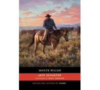 Jack Schaefer Monte Walsh (Tascabile)