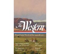 Jack Schaefer Oakley Hall Wal The Western: Four Classic Novel (Copertina rigida)