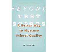 Jack Schneider Beyond Test Scores (Copertina rigida)
