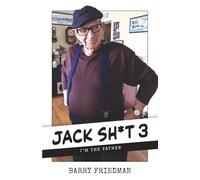 Jack Sh*t 3: I'm the Father