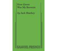 Jack Sharkey How Green Was My Brownie (Tascabile)