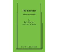 Jack Sharkey Leo W Sears 100 Lunches (Tascabile)