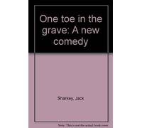 Jack Sharkey One Toe in the Grave (Tascabile)