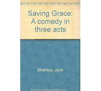 Jack Sharkey Saving Grace (Tascabile)