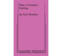Jack Sharkey Take A Number, Darling (Tascabile)