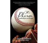 Jack Shniderman Bruce Miles The Phenom (Copertina rigida)