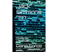 Jack Simmons 777: Mysteries Unraveled