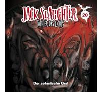 Jack Slaughter-Tochter des Lichts - 20: der Satanische Gral