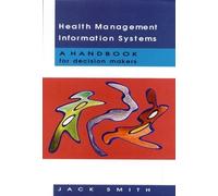 Jack Smith Health Management Information Systems (Tascabile)