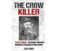Jack Smith The Crow Killer (Tascabile) Serial Killer True Crime Books