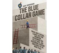 Jack Sorenson The Blue Collar Game (Tascabile)