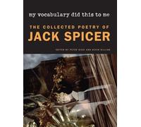 Jack Spicer My Vocabulary Did This to Me (Tascabile)