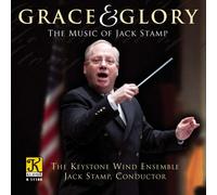 JACK STAMP Grace & Glory: Music of Jack Stamp (CD)