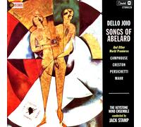 Jack Stamp Norman Dello Joio - Songs Of Abelard And Other World Premieres (CD)