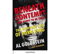 Jack Stevenson Beneath Contempt and Happy to be There (Tascabile)