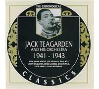JACK TEAGARDEN & HIS ORCHESTRA - 1941-1944