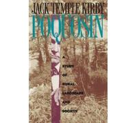 Jack Temple Kirby Poquosin (Tascabile) Studies in Rural Culture