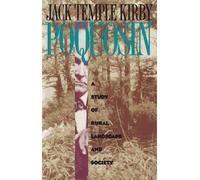 Jack Temple Kirby Poquosin (Tascabile) Studies in Rural Culture