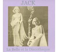 Jack The Belle Et La Discotheque (CD) Album