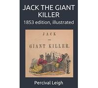 JACK THE GIANT KILLER: 1853 edition, illustrated