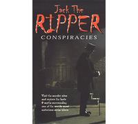 Jack the Ripper Conspiracies