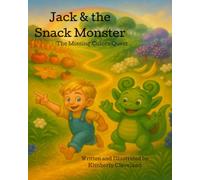 Jack & the Snack Monster: The Missing Colors Quest
