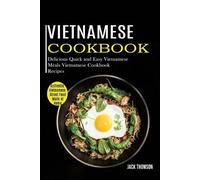 Jack Thomson Vietnamese Cookbook (Tascabile)
