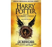 Jack Thorne Joh Harry Potter and the Cursed Child - Parts One (Copertina rigida)