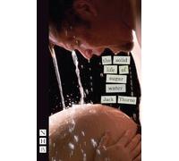 Jack Thorne The Solid Life of Sugar Water (Tascabile) NHB Modern Plays