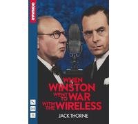 Jack Thorne When Winston Went to War with the Wireless (Tascabile)