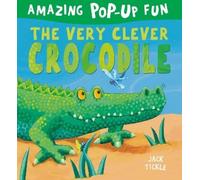 Jack Tickle The Very Clever Crocodile (Copertina rigida)