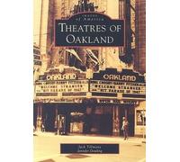 Jack Tillmany Jennifer Dowling Theatres of Oakland, Ca (Tascabile)