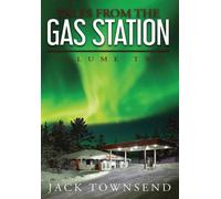 Jack Townsend Tales from the Gas Station (Copertina rigida)