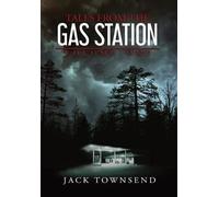 Jack Townsend Tales from the Gas Station (Copertina rigida)
