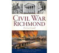 Jack Trammell Civil War Richmond (Tascabile)
